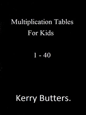 cover image of Multiplication Tables For Kids 1